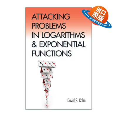 英文原版 Attacking Problems in Logarithms and Exponential Functions 解决对数和指数函数中的问题 数学 进口英语原版书籍