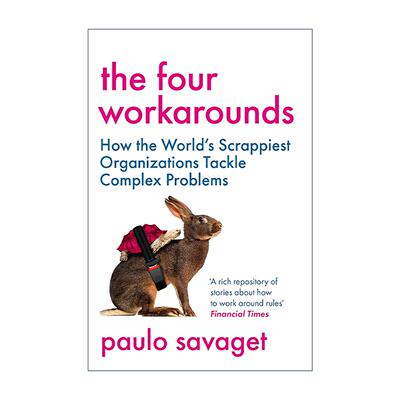 英文原版 The Four Workarounds 变通 灵活解决棘手和复杂问题的黑客思维 英文版 进口英语原版书籍