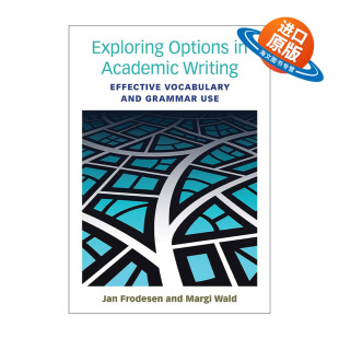 探索学术写作 书籍 Options 进口英语原版 英文版 有效使用词汇及语法 Writing Academic Exploring 英文原版