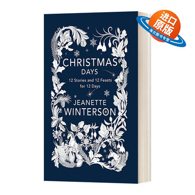英文原版小说 Christmas Days 12 Stories and 12 Feasts for 12 Days 十二个圣诞故事 珍妮特 温特森 英文版 进口英语原版书籍