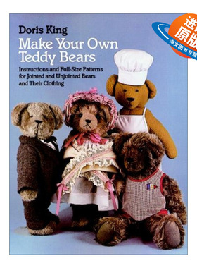 英文原版 Make Your Own Teddy Bears Dover Needlework 制作你自己的泰迪熊 玩偶制作指南 服装设计 手工艺 英文版 进口英语书籍