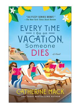 英文原版 Every Time I Go on Vacation  Someone Dies 每次我去度假 都会有人死去 推理小说 英文版 进口英语原版书籍