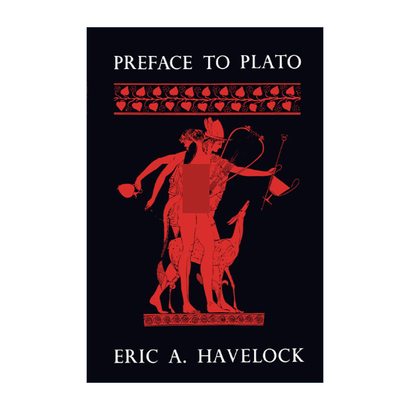 英文原版 Preface to Plato 柏拉图导论 埃里克·哈弗洛克 英文版 进口英语原版书籍