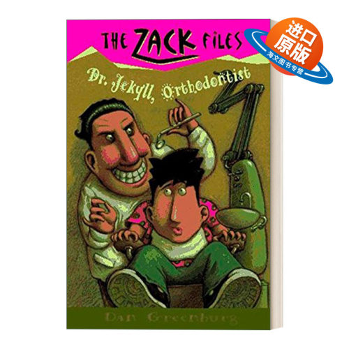 英文原版 The Zack Files 05 Dr. Jekyll  Orthodontist 札克档案系列05 儿童冒险章节桥梁书 Dan Greenburg 英文版 进口英语书籍