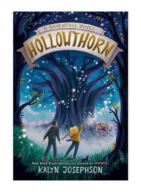 英文原版 Ravenfall 02 Hollowthorn 乌鸦瀑布系列2 空心刺 儿童奇幻小说 Kalyn Josephson 英文版 进口英语原版书籍