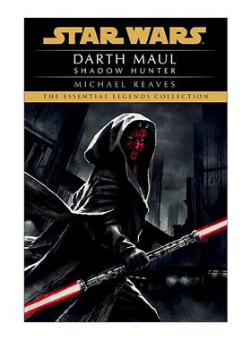 英文原版 Shadow Hunter Star Wars Legends Darth Maul 02 影子猎人 星球大战传奇 达斯·摩尔 卷二 英文版 进口英语原版书籍