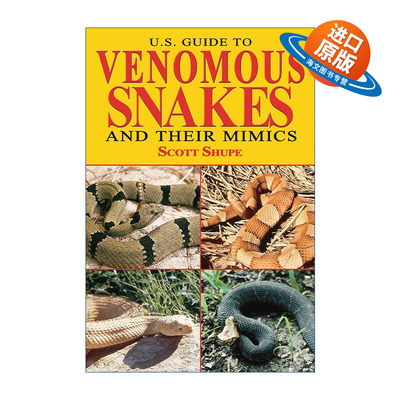 英文原版 U.S. Guide to Venomous Snakes and Their Mimics 美国毒蛇及其仿制品指南 英文版 进口英语原版书籍