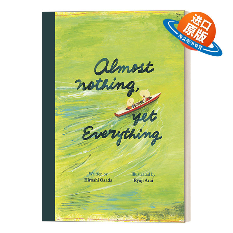 英文原版 Almost Nothing  yet Everything 河流的绘本 林格伦纪念儿童文学奖得主荒井良二作品 水の絵本英文版 长田弘绘画 进口书