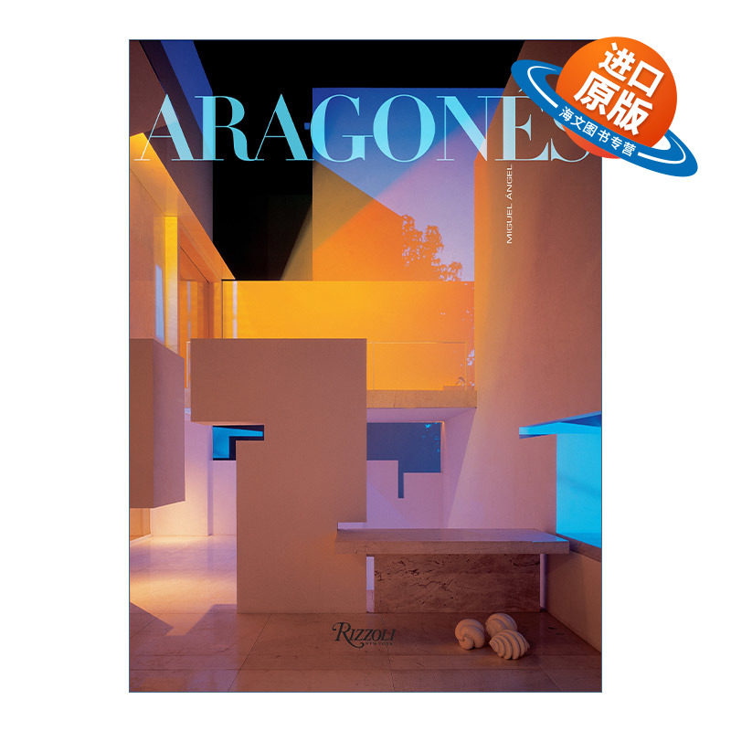 英文原版 Aragones 墨西哥建筑师米格尔·安吉尔·阿拉贡内斯 建筑设计艺术作品集 精装图册 英文版 进口英语原版书籍