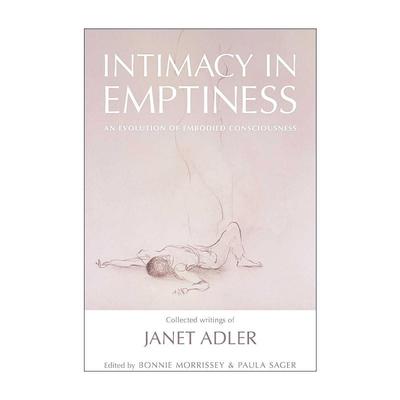 英文原版 Intimacy in Emptiness 空虚中的亲密 一种具身意识的进化 精装 英文版 进口英语原版书籍