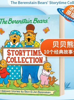 英文原版儿童绘本 The Berenstain Bears' Storytime Collection 贝贝熊10个经典故事合集 英文版 全英文版进口书籍儿童外文书