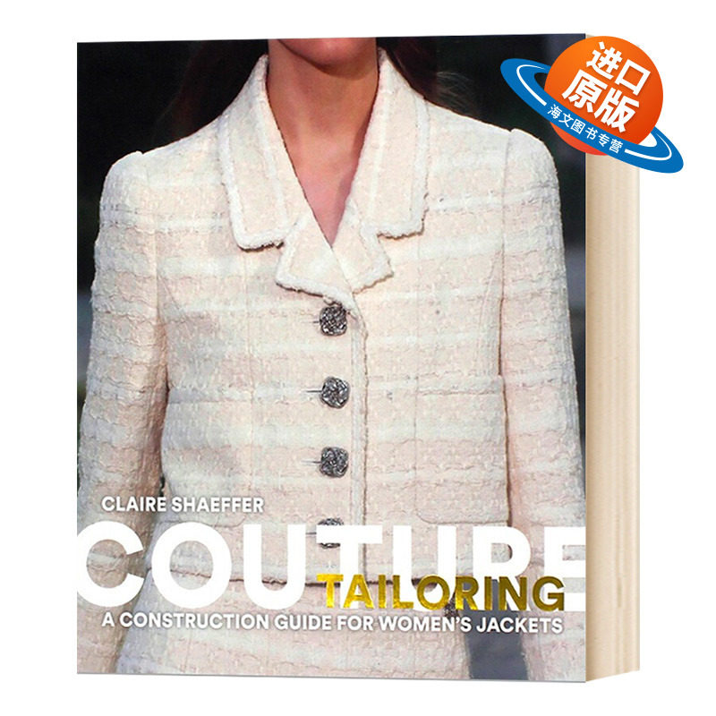 英文原版 Couture Tailoring  时装剪裁：女式夹克的施工指南 英文版