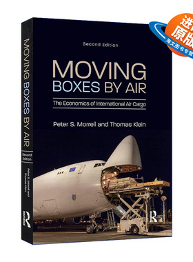 英文原版 Moving Boxes by Air 航空箱运输 国际航空货运经济学 第2版 英文版 进口英语原版书籍