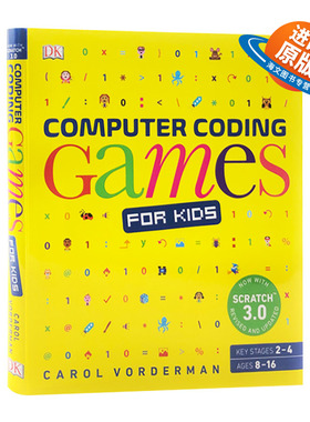 儿童编程游戏指南 英文原版 Computer Coding Games for Kids 从二进制代码到建筑游戏