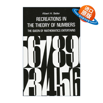 英文原版 Recreations in the Theory of Numbers 数论妙趣 数学女王的盛情款待 Albert H. Beiler 英文版 进口英语原版书籍