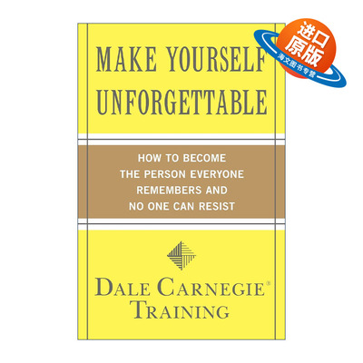 英文原版 Make Yourself Unforgettable 让自己难以忘怀 如何成为每个人都记得并且无法抗拒的人 英文版 进口英语原版书籍