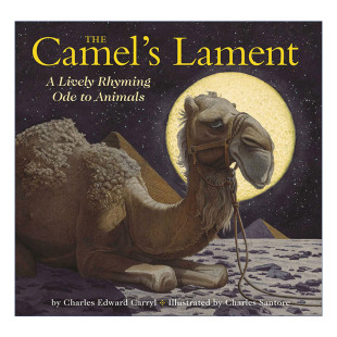 Camel 书籍 插画师Charles 复古风插画版 骆驼挽歌 Lament 系列 故事 Santore 进口英语原版 儿童经典 精装 英文版 The 英文原版