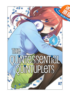 英文原版 The Quintessential Quintuplets 4 五等分的新娘4 同名动漫漫画 春场葱 讲谈社 英文版 进口英语原版书籍