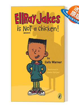 英文原版 EllRay Jakes 01 EllRay Jakes Is Not a Chicken 埃雷·杰克系列1 埃雷·杰克不是小鸡 儿童社交友谊小说 英文版 进口书