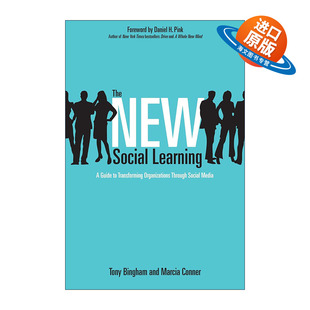 英文原版 The New Social Learning 新社会化学习 通过社交媒体促进组织转型 Tony Bingham 英文版 进口英语原版书籍