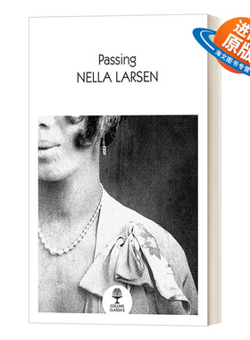 英文原版 Collins Classics — Passing 冒充白人 奈拉拉尔森 柯林斯经典系列 新版 英文版 进口英语原版书籍