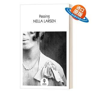 英文原版 Collins Classics — Passing 冒充白人 奈拉拉尔森 柯林斯经典系列 新版 英文版 进口英语原版书籍