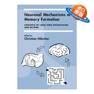 神经机制 Neuronal Formation 英文原版 Christian 进口英语原版 英文版 Mechanisms 书籍 Memory H?lscher 记忆形成