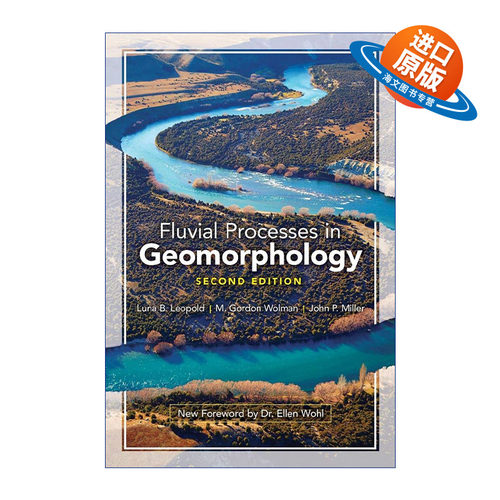 英文原版 Fluvial Processes in Geomorphology 地貌学中的河流演变 第二版 Luna B. Leopold 英文版 进口英语原版书籍