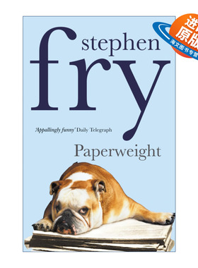 英文原版 Paperweight 镇纸 油炸叔斯蒂芬·弗雷文集 英文版 进口英语原版书籍