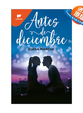 英文原版 Antes de diciembre / Before December 十二月之前 西班牙语版 青少年浪漫小说 英文版 进口英语原版书籍