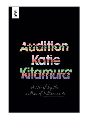 英文原版 Audition 试镜 2025布克奖短名单 漫长的分离作者凯蒂·北村 女性心理小说 英文版 进口英语原版书籍