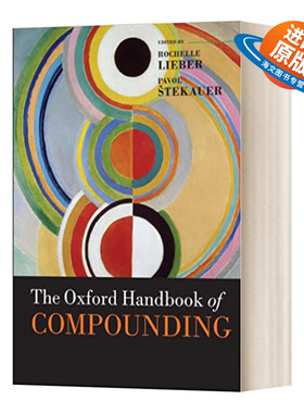 英文原版 The Oxford Handbook of Compounding  牛津组合词手册 英文版 进口英语原版书籍