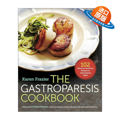 英文原版 The Gastroparesis Cookbook 胃轻瘫综合症食谱 英文版 进口英语原版书籍