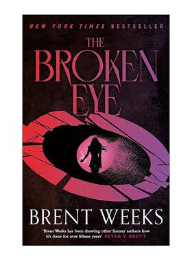 英文原版 The Broken Eye 携光者3 碎瞳者 奇幻小说 Lightbringer系列 布兰特·威克斯 Brent Weeks 英文版 进口英语原版书籍