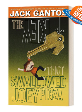 英文原版 The Key That Swallowed Joey Pigza 钥匙吞了乔伊皮撒 Joey Pigza系列 儿童文学小说课外读物 纽伯瑞奖作家Jack Gantos