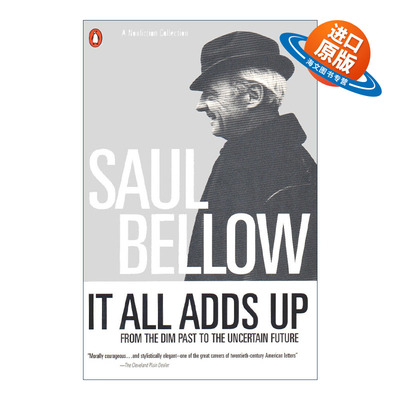 英文原版 It All Adds Up 集腋成裘 Saul Bellow索尔·贝娄文集 英文版 进口英语原版书籍