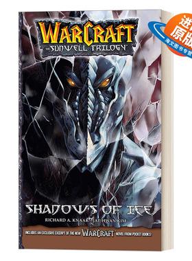 英文原版 Warcraft The Sunwell Trilogy - Shadows of Ice  Volume Two 魔兽争霸 太阳之井三部曲2 冰影 英文版 进口英语原版书