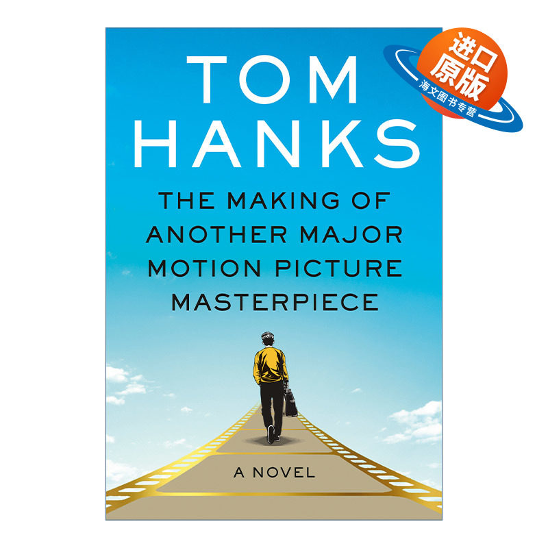 英文原版 The Making of Another Major Motion Picture Masterpiece 制造又一部伟大电影的幕后 Tom Hanks汤姆汉克斯新作 英文版