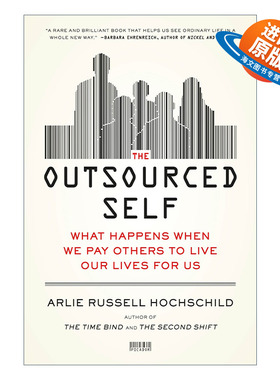 英文原版 The Outsourced Self 我们如何捍卫私人生活 外包便捷背后的破坏 英文版 进口英语原版书籍