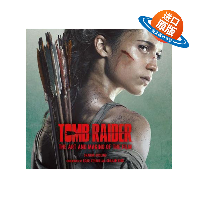 英文原版 Tomb Raider The Art and Making of the Film 古墓丽影:源起之战 电影艺术设定集 艾丽西亚·维坎德主演 精装进口书籍