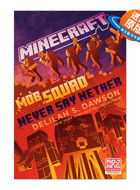 英文原版 Minecraft Mob Squad: Never Say Nether 我的世界12 官方小说 英文版 进口英语原版书籍