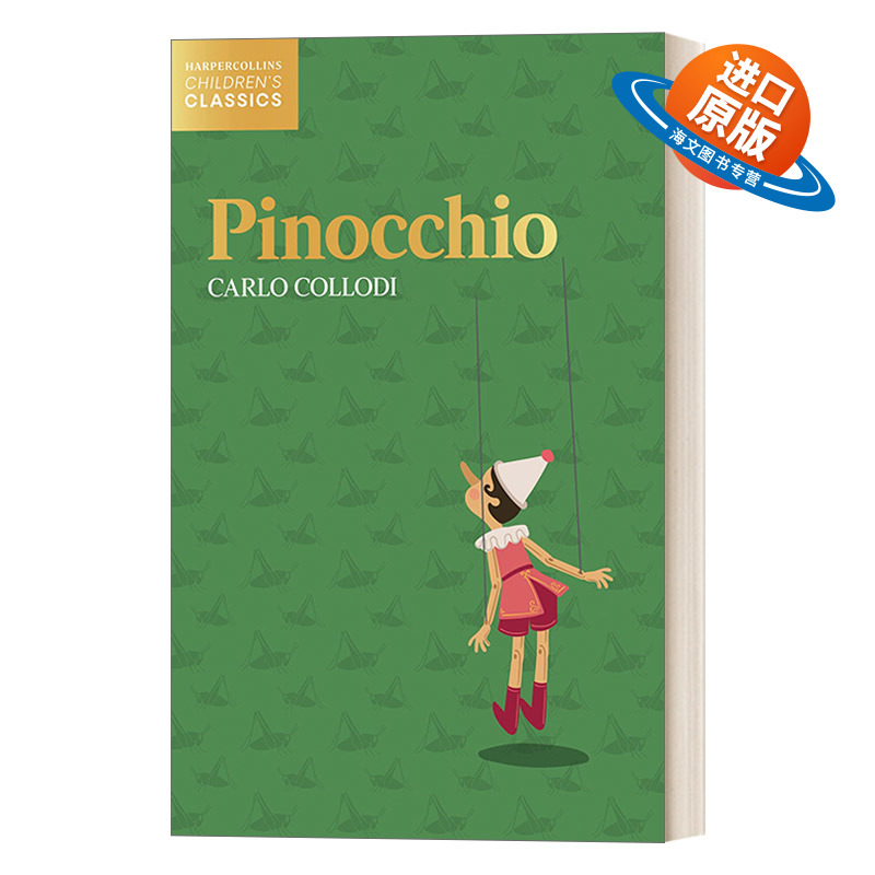 英文原版 Harpercollins Children’S Classics — Pinocchio 柯林斯儿童经典 匹诺曹 木偶奇遇记 英文版 进口英语原版书籍
