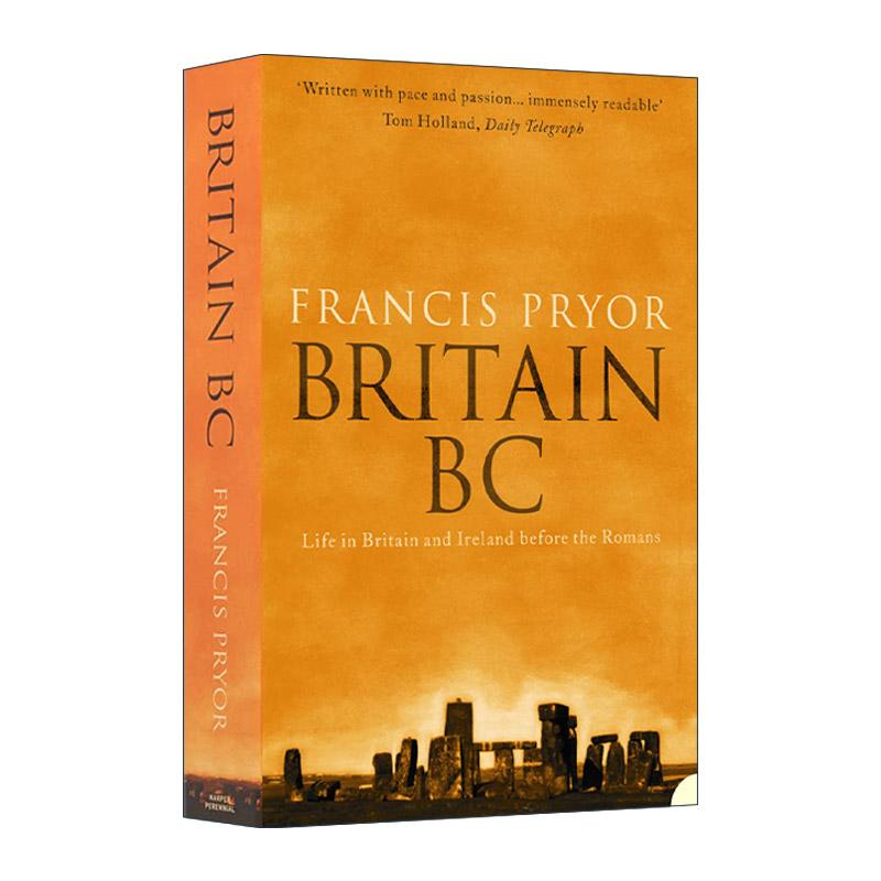 英文原版 Britain BC 公元前的不列颠 罗马时代以前的英国与爱尔兰 Francis Pryor 英文版 进口英语原版书籍