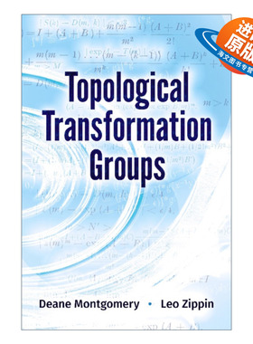 英文原版 Topological Transformation Groups Dover Books on Mathematics 拓扑变换群 Deane Montgomery 英文版 进口英语原版书