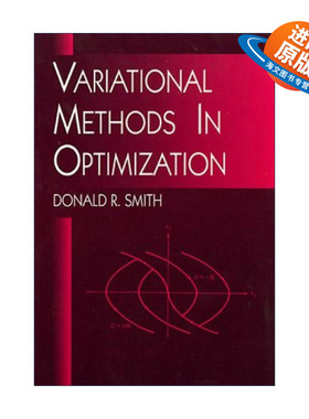 英文原版 Variational Methods in Optimization 最优化中的变分法 数学 Donald R. Smith 英文版 进口英语原版书籍