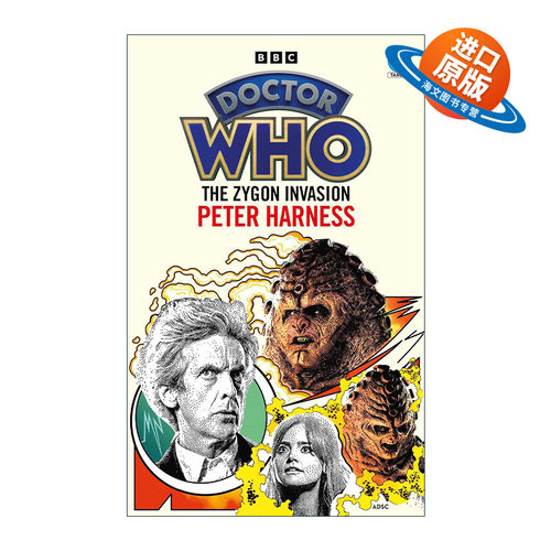 英文原版 Doctor Who The Zygon Invasion 神秘博士新版剧集官方小说 扎贡人入侵 第十二任博士 英文版 进口英语原版书籍