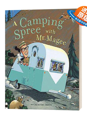 英文原版 精装 A Camping Spree with Mr Magee 与马吉先生的野营狂欢 儿童系列书籍 精装 英文版 进口英语原版书籍
