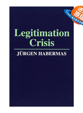 英文原版 Legitimation Crisis 合法化危机 尤尔根·哈贝马斯 英文版 进口英语原版书籍