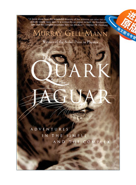 英文原版 The Quark And The Jaguar 夸克与美洲豹 简单与复杂中的探险 诺贝尔物理学奖得主Murray Gell-Mann 进口英语原版书籍