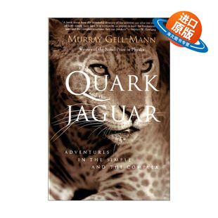 探险 The 夸克与美洲豹 英文原版 诺贝尔物理学奖得主Murray 进口英语原版 And Mann Quark 书籍 Jaguar Gell 简单与复杂中